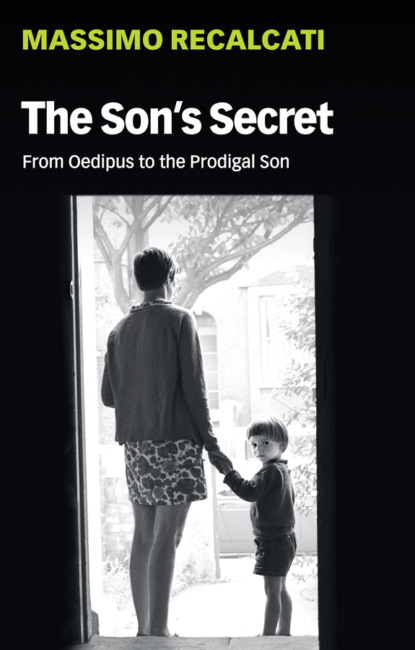 Massimo Recalcati - The Son's Secret