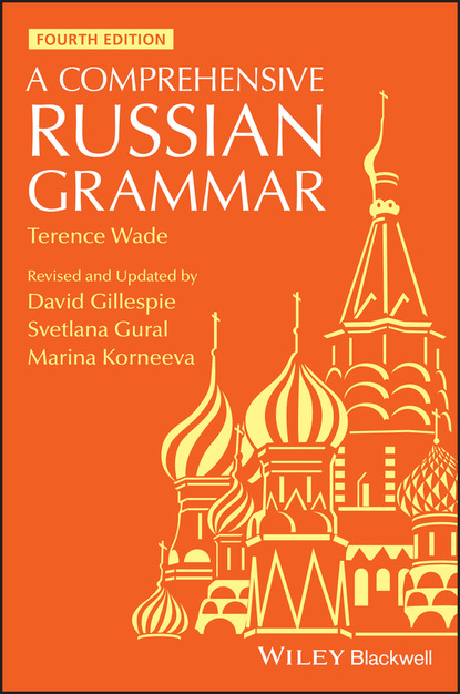 Terence Wade — A Comprehensive Russian Grammar