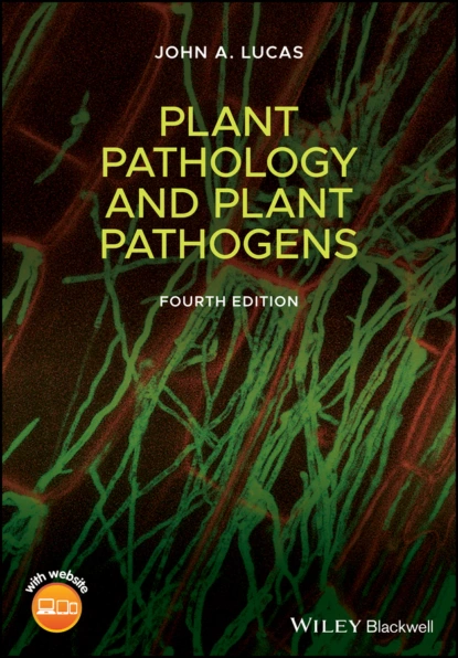 Обложка книги Plant Pathology and Plant Pathogens, John A. Lucas