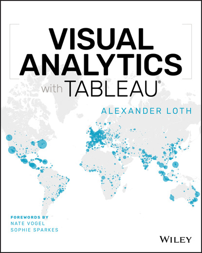Alexander Loth - Visual Analytics with Tableau