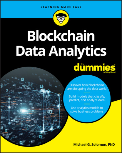 Blockchain Data Analytics For Dummies - Michael G. Solomon