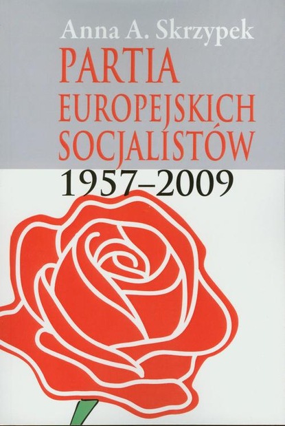 

Partia Europejskich Socjalistów 1957-2009