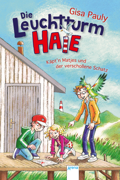 

Die Leuchtturm-HAIE (4). Käpt’n Matjes und der verschollene Schatz