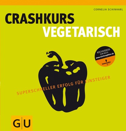 

Crashkurs Vegetarisch