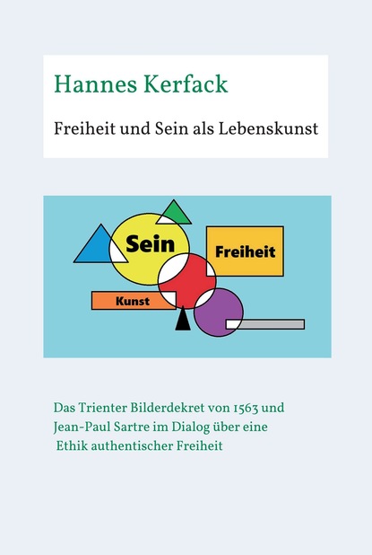 

Freiheit und Sein als Lebenskunst