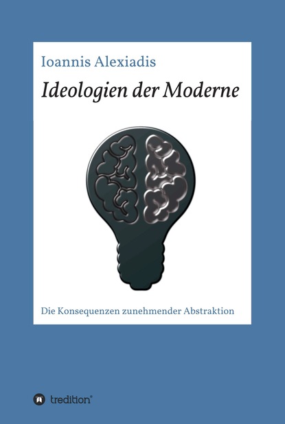 

Ideologien der Moderne