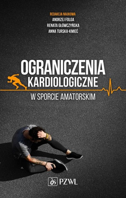 Andrzej Folga - Ograniczenia kardiologiczne w sporcie amatorskim