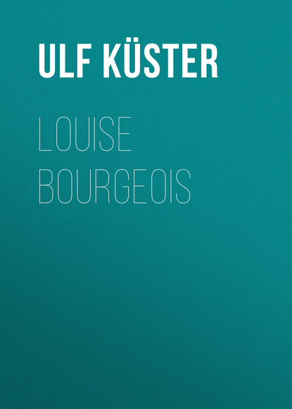 Louise Bourgeois