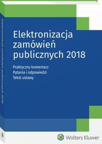 Justyna Andała-Sępkowska - Elektronizacja zamówień publicznych 2018