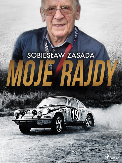 Sobiesław Zasada — Moje rajdy