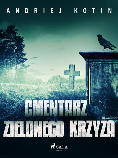 Andriej Kotin - Cmentarz Zielonego Krzyża