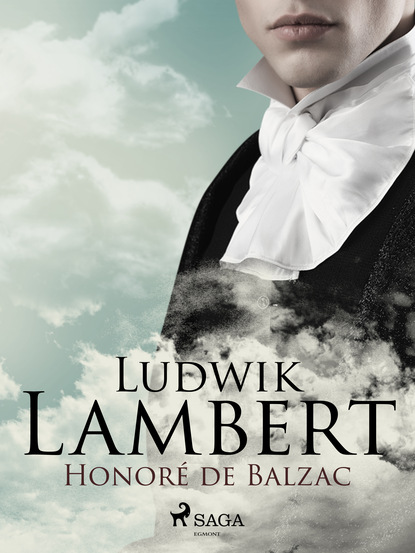 Оноре де Бальзак - Ludwik Lambert