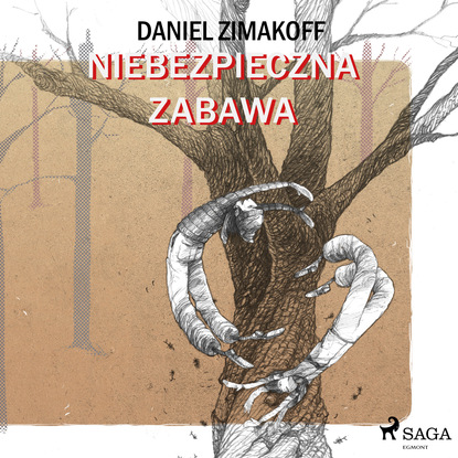 Daniel Zimakoff - Niebezpieczna zabawa