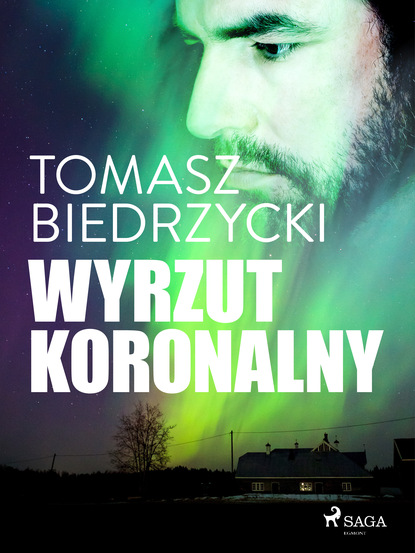 Tomasz Biedrzycki - Wyrzut koronalny