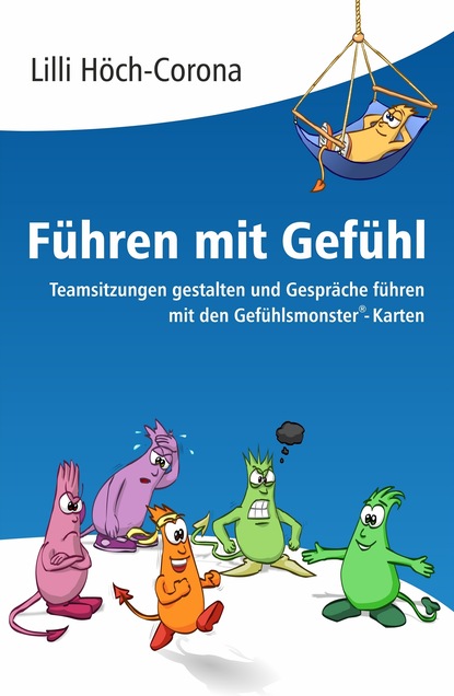 

Führen mit Gefühl