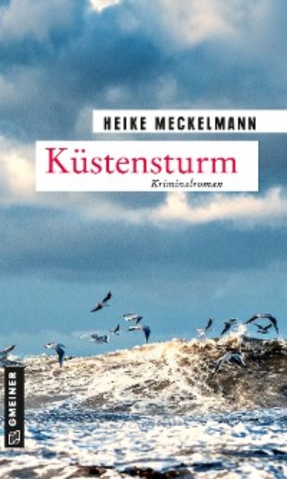 Heike Meckelmann - Küstensturm
