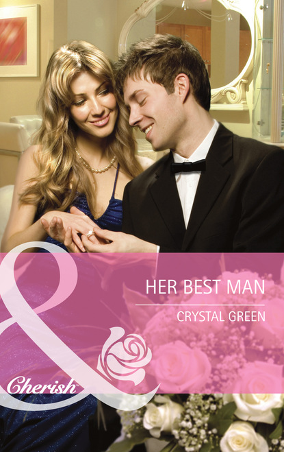 Crystal Green - Her Best Man