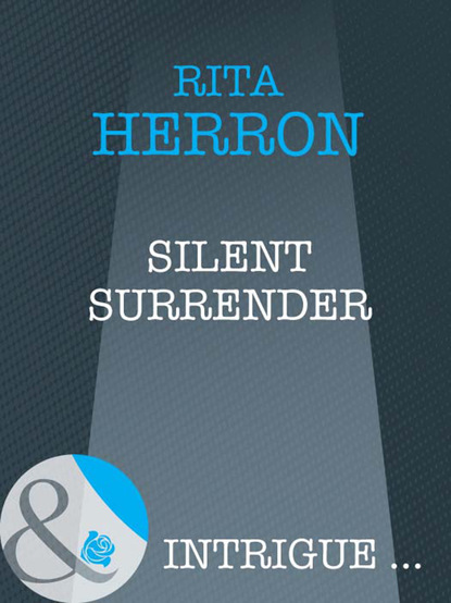 Rita Herron - Silent Surrender