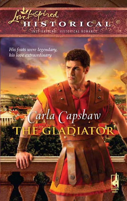 Carla Capshaw - The Gladiator