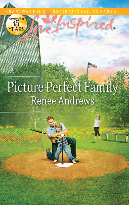 Renee Andrews - Picture Perfect Family