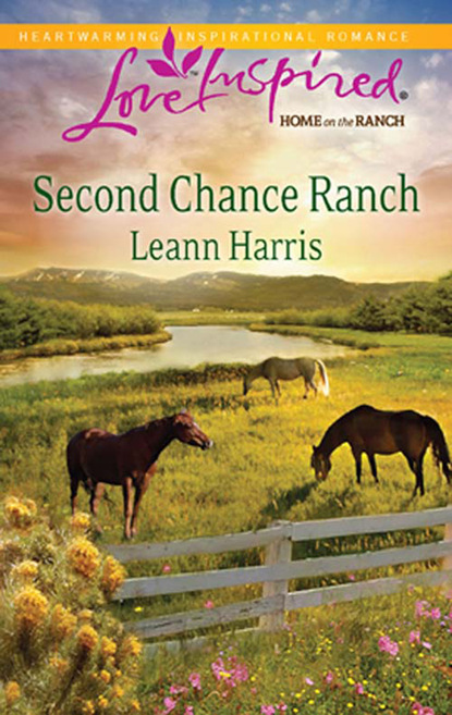 Leann Harris - Second Chance Ranch