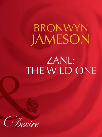 Bronwyn Jameson - Zane: The Wild One
