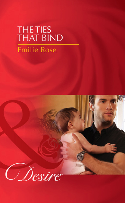 Emilie Rose - The Ties That Bind