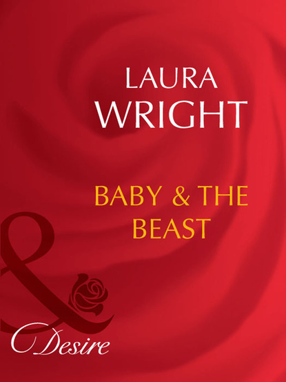 Laura Wright - Baby and The Beast