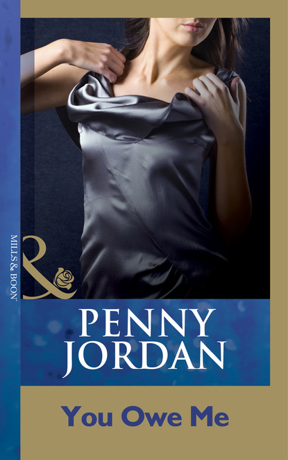 Пенни Джордан - You Owe Me