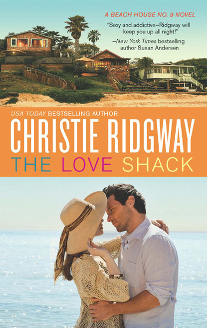 Christie  Ridgway - The Love Shack