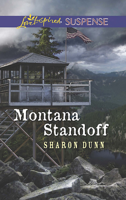 Sharon Dunn - Montana Standoff