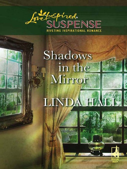 Linda Hall - Shadows In The Mirror