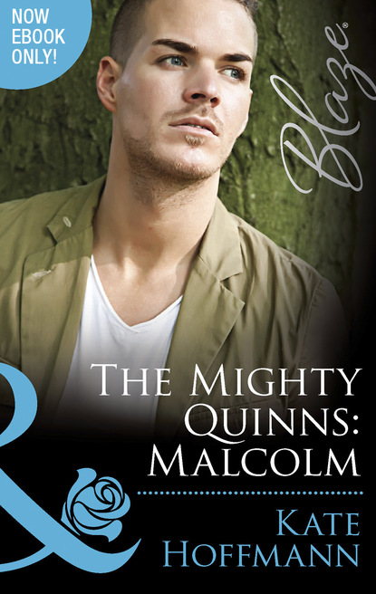Kate Hoffmann - The Mighty Quinns: Malcolm