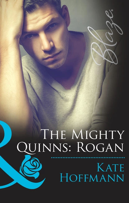 Обложка книги The Mighty Quinns: Rogan, Kate Hoffmann