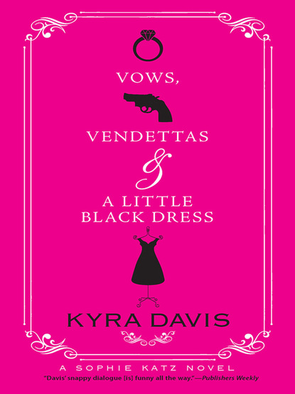 Vows, Vendettas And A Little Black Dress