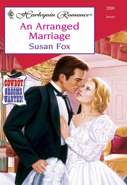 Susan Fox P. - An Arranged Marriage