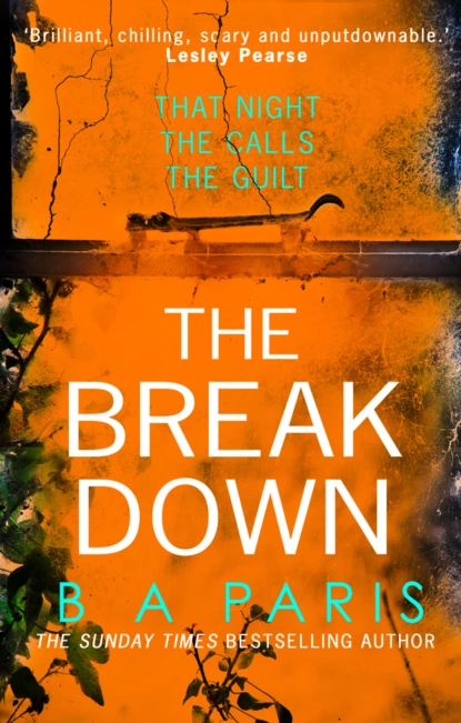 Обложка книги The Breakdown, B A Paris