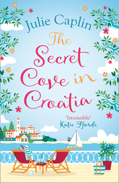 Julie Caplin - The Secret Cove in Croatia