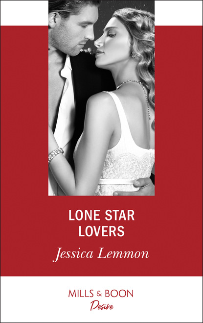Джессика Леммон - Lone Star Lovers