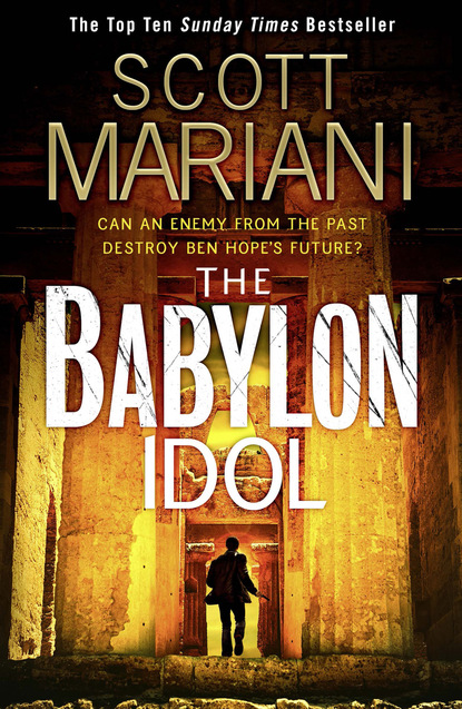 The Babylon Idol (Scott Mariani). 
