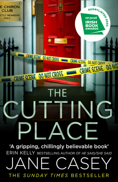 Jane  Casey - The Cutting Place