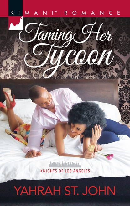 Обложка книги Taming Her Tycoon, Yahrah St. John