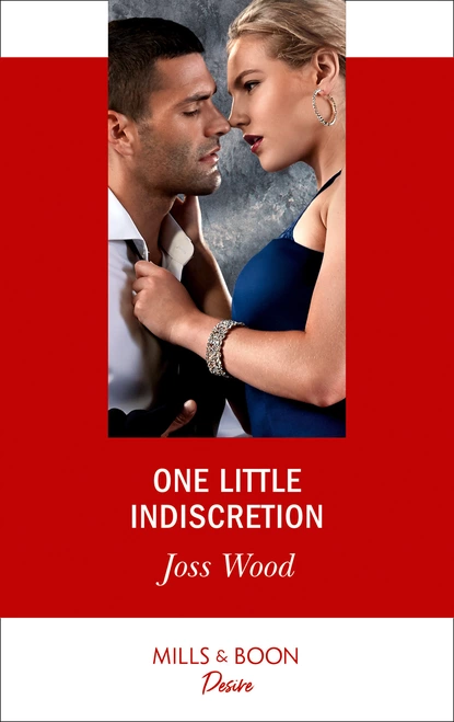 Обложка книги One Little Indiscretion, Joss Wood