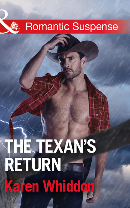 Karen Whiddon - The Texan's Return
