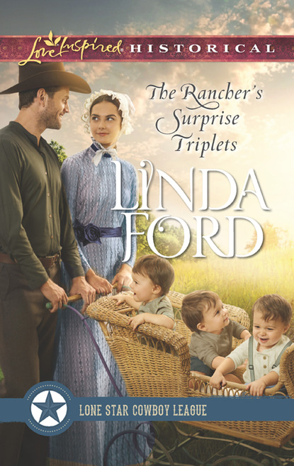 Linda Ford - The Rancher’s Surprise Triplets