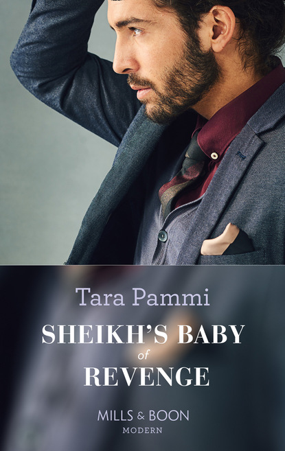 Tara Pammi - Sheikh's Baby Of Revenge