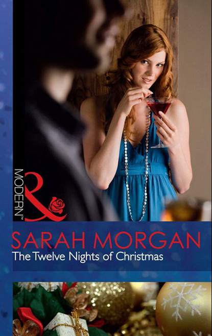 Sarah Morgan - The Twelve Nights Of Christmas