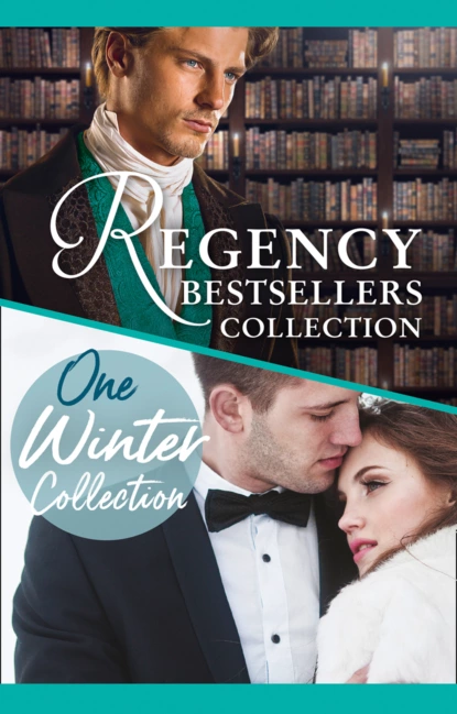 Обложка книги The Complete Regency Bestsellers And One Winters Collection, Сьюзен Мейер