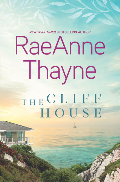 RaeAnne Thayne — The Cliff House