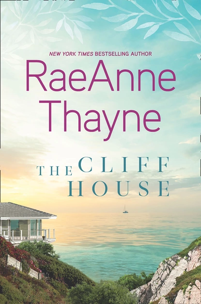 Обложка книги The Cliff House, RaeAnne Thayne